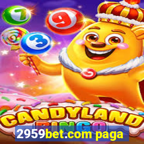 2959bet.com paga